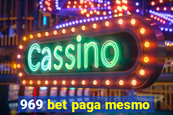 969 bet paga mesmo